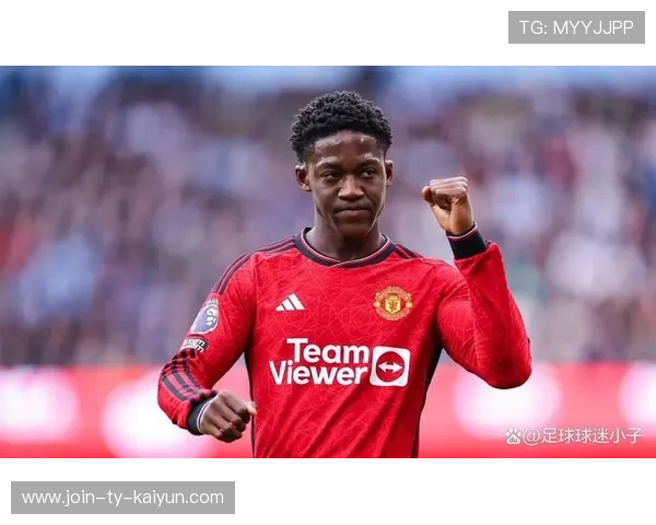 曼联内部调整持续，年轻球员获大量信任